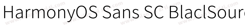 HarmonyOS Sans SC BlaclSourceHanSan字体转换